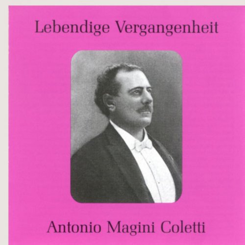 Lebendige Vergangenheit - Antonio Magini-Coletti