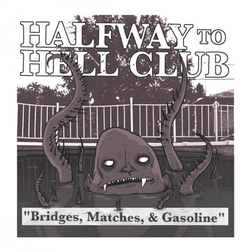 Bridges, Matches, & Gasoline