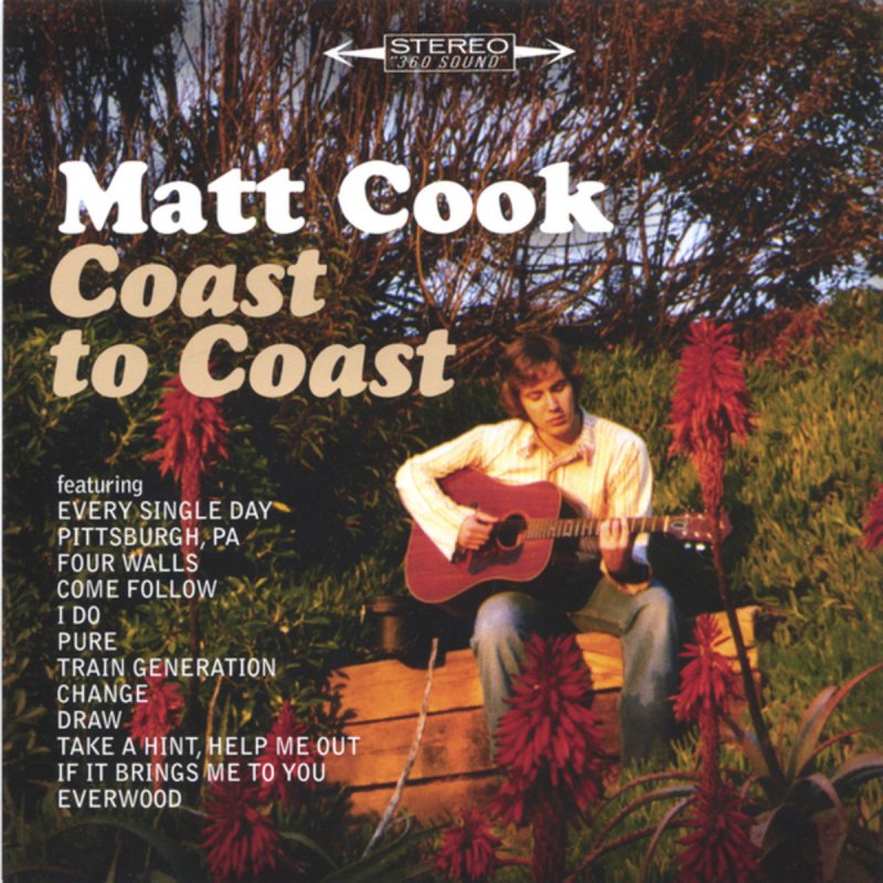 Matt Cook. Coast to Coast альбом. Текст 6 класс Coast to Coast слушать.