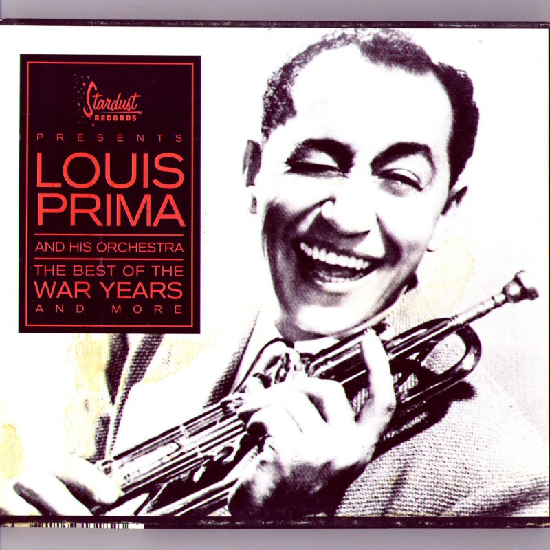 Луи прима. Prima Louis "best - Wildest". Louis prima Collectors Series. Музыка Louis prima Orchestra.