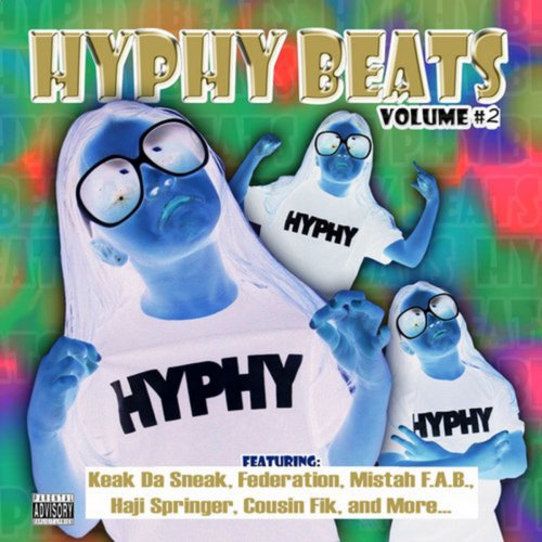 Hyphy Beats Vol. 2