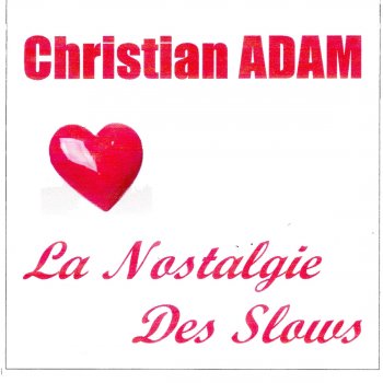 Mon Amour Quand Tu Es La Testo Christian Adam Mtv Testi E Canzoni