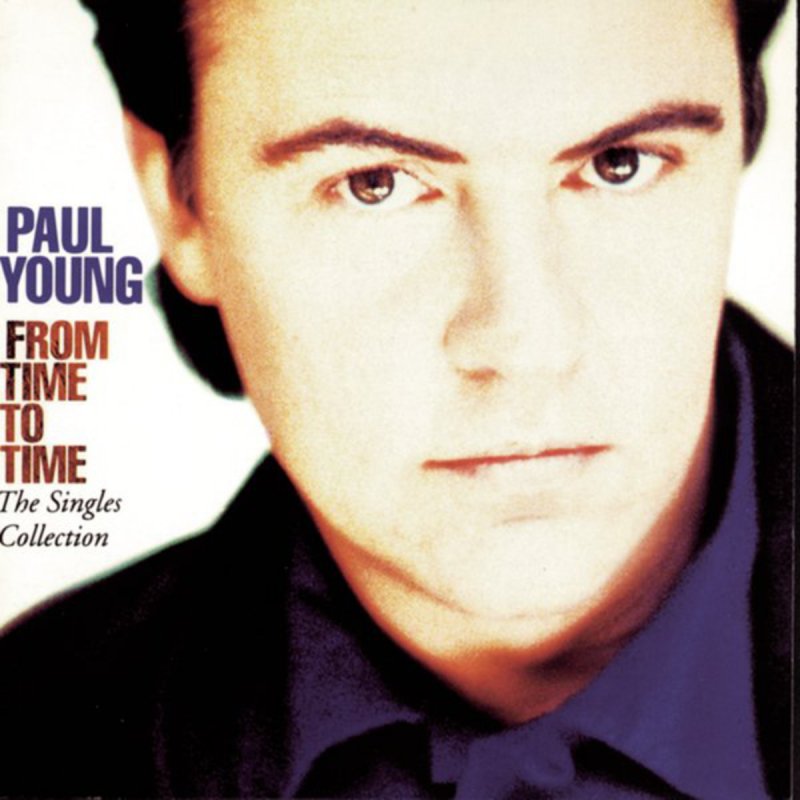 Letra de Every Time You Go Away de Paul Young | Musixmatch