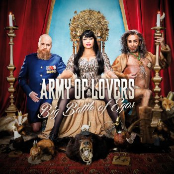Army of Lovers - My Army of Lovers Lyrics | Musixmatch