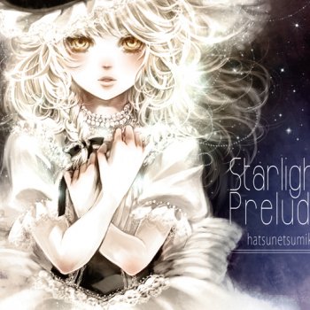 Starlight Prelude By 発熱巫女 ず Album Lyrics Musixmatch