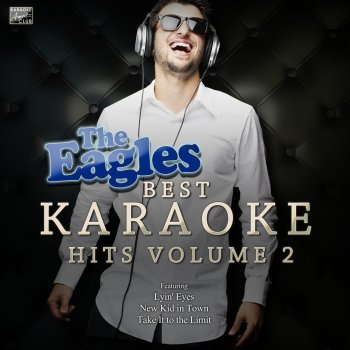 Lyin Eyes In The Style Of The Eagles Karaoke Version Testo Ameritz Karaoke Club Mtv Testi E Canzoni