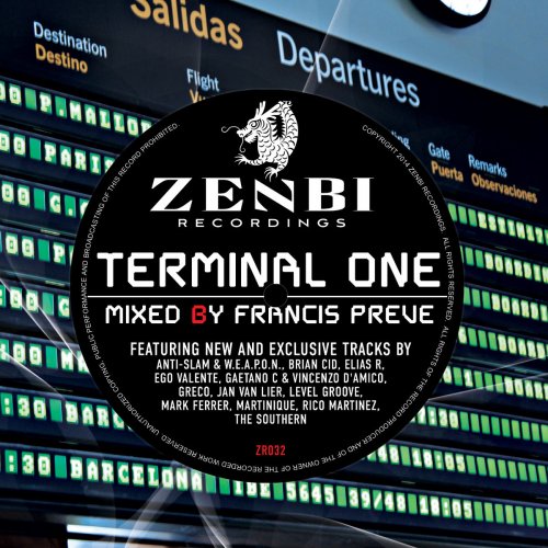 Terminal One Mixed By Francis Preve