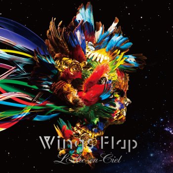 Wings Flap By L Arc En Ciel Album Lyrics Musixmatch