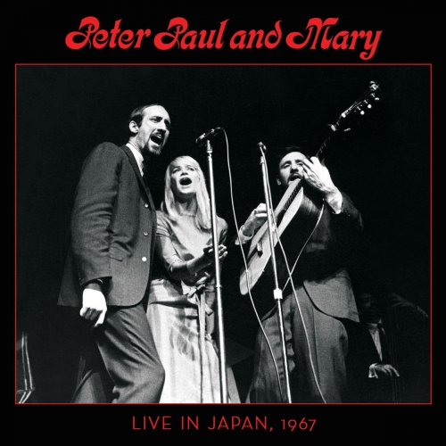 Peter, Paul & Mary: Live in Japan, 1967