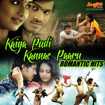 Kaiya Pudi Kannae Paaru Romantic Hits By Various Artists Album