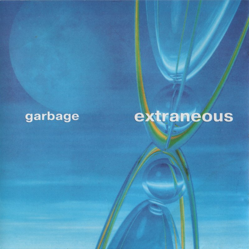 Garbage the world is. Garbage extraneous. Garbage Garbage 1995. Garbage обложки альбомов. Garbage album 1995.