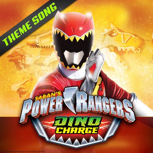 Power Rangers Dino Charge Theme Song