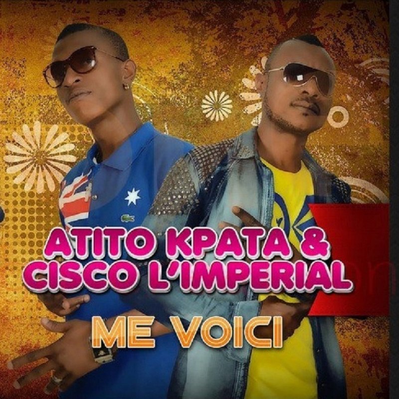 TÉLÉCHARGER ATITO KPATA ME VOICI ATITO KPATA ME VOICI TÉLÉCHARGER