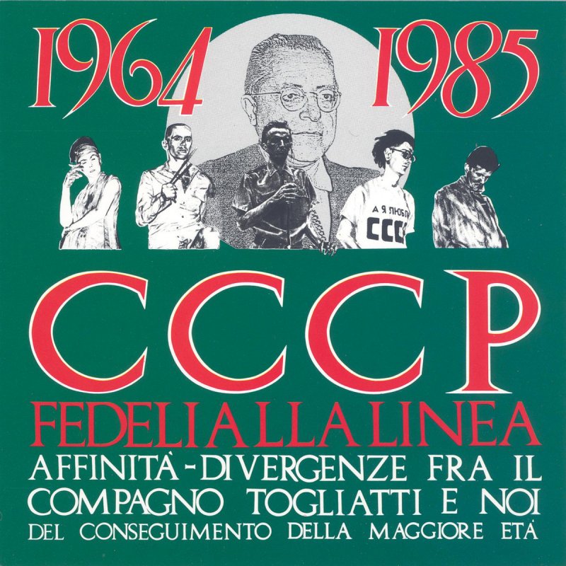 Cccp Fedeli Alla Linea Morire Testo