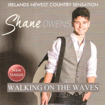 Shane Owens - Walking On The Waves (Paul Gannon & Johnny O'Neill Bootleg)