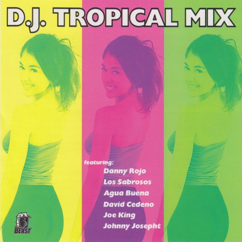 D.J. Tropical Mix