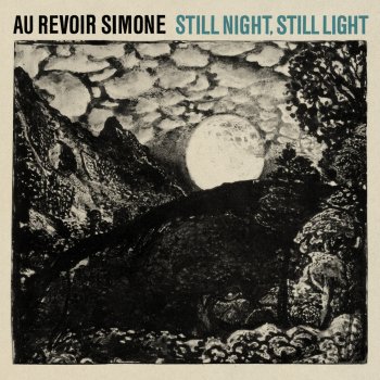 Still Night Still Light By Au Revoir Simone Album Lyrics Musixmatch Still Night Still Light By Au Revoir Simone Album Lyrics Musixmatch