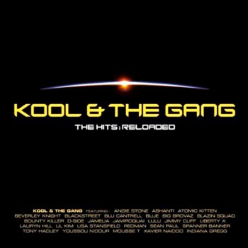 Kool & the Gang: The Hits - Reloaded