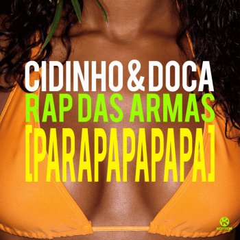 Rap Das Armas Parapapapapa Quintino Radio Edit Testo Cidinho Mtv Testi E Canzoni testi canzoni