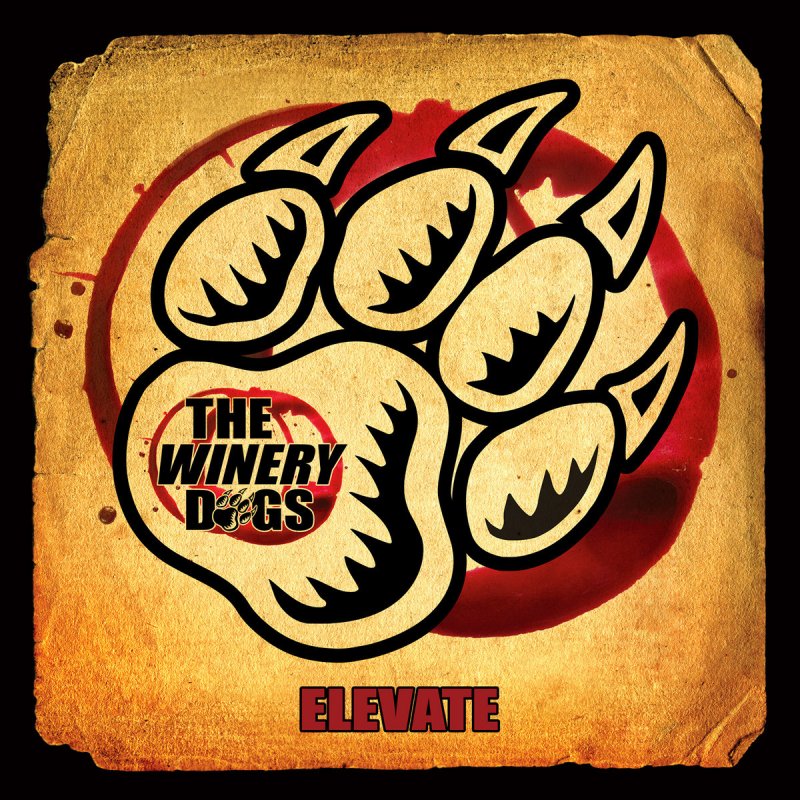 The Winery Dogs Elevate Single Edit Lyrics Musixmatch