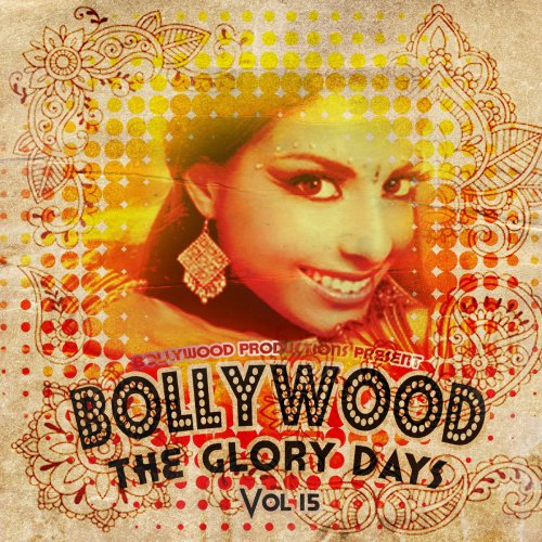Bollywood Productions Present - The Glory Days, Vol. 15