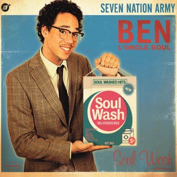 Seven Nation Army By Ben L Oncle Soul Album Lyrics Musixmatch Song Lyrics And Translations