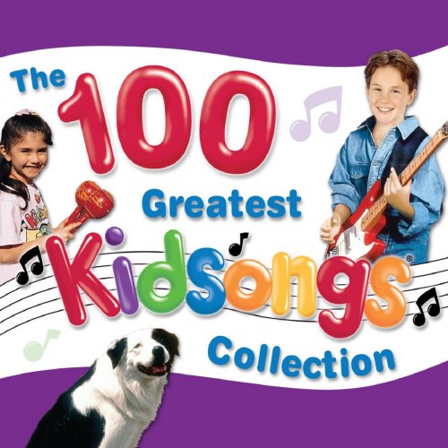 Kids Songs: The 100 Best by Kidsongs