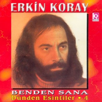 Ay Bir Tane Testo Erkin Koray Mtv Testi E Canzoni