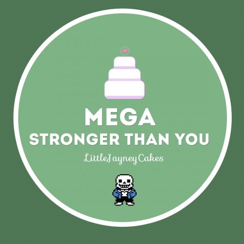Mega Stronger Than You