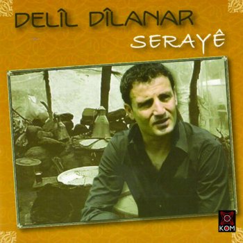 seraye testo delil dilanar mtv testi e canzoni
