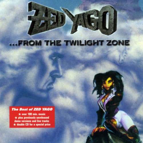 From the Twilight Zone - The Best of Zed Yago