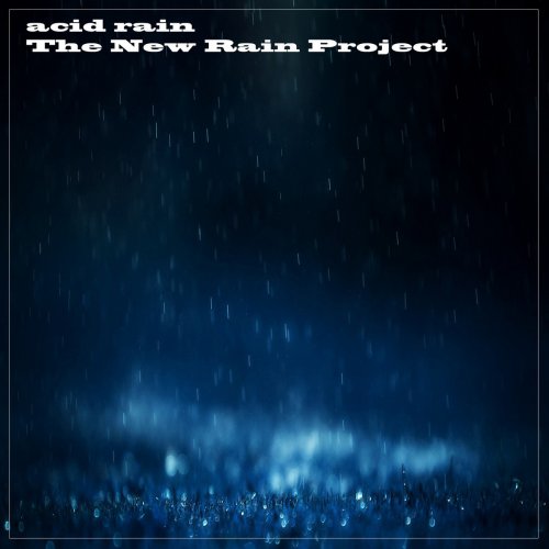 The New Rain Project