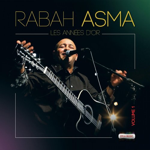 Rabah Asma: Les années d'or, vol. 1 (Kabyle)