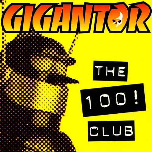 The 100! Club (2012 Remaster)