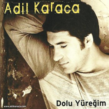 dolu yuregim testo adil karaca mtv testi e canzoni