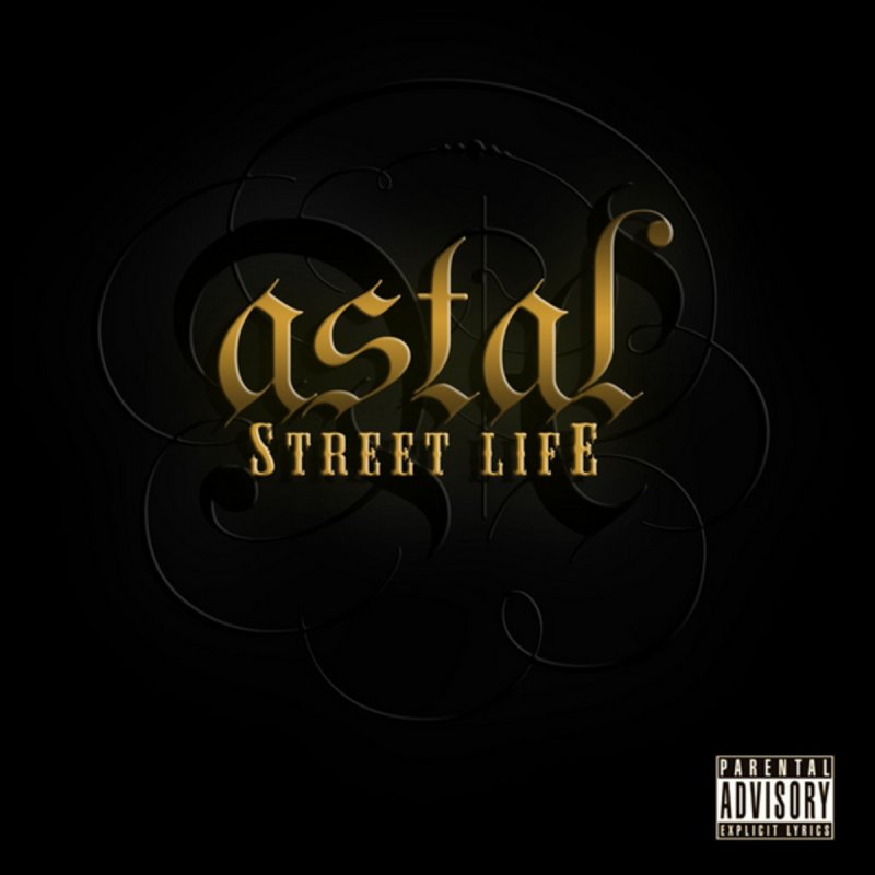 3 street life. Street Life. Astal. Street Life v2. 3. АСТАЛЬ.