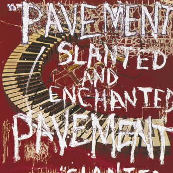 Slanted And Enchanted