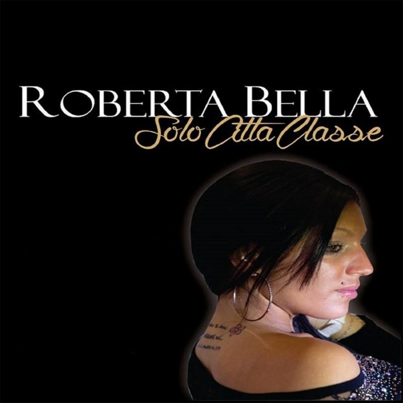 Roberta Bella Core Mio Lyrics Musixmatch