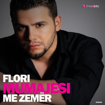 Me Zemer By Flori Mumajesi Album Lyrics Musixmatch Song Lyrics And Translations