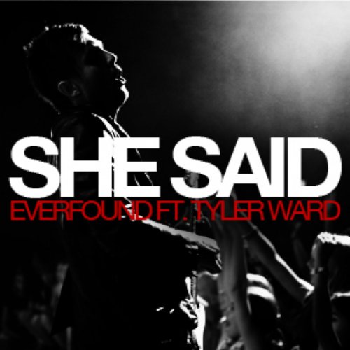 She Said ft. Tyler Ward (Acoustic Version)