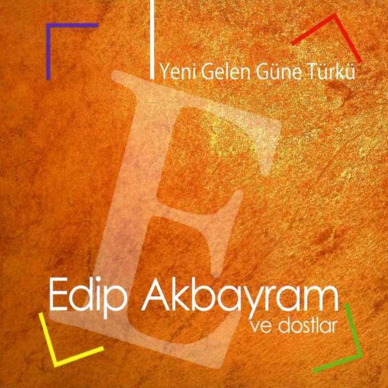 Edip Akbayram Gecmiyor Gunler Lyrics Musixmatch