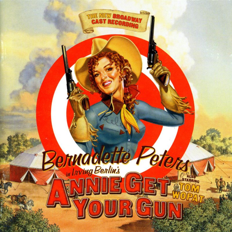 Annie Get Your Gun The 1999 Broadway Cast Anything You Can Do Lyrics Musixmatch
