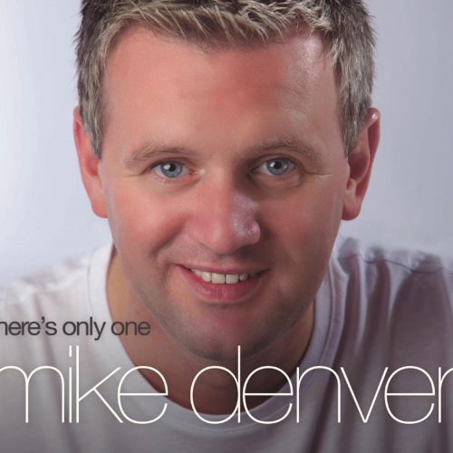 There's Only One Mike Denver