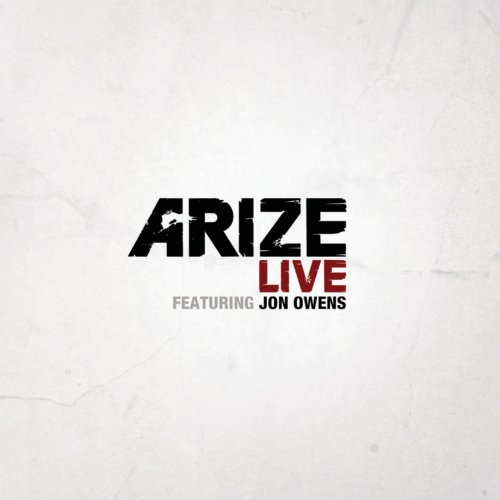 ARIZE LIVE Featuring Jon Owens