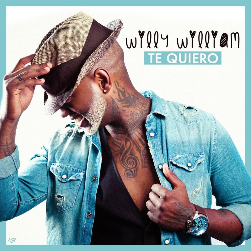 Willy William Te Quiero Moombahton Edit Lyrics Musixmatch Mami mami te quiero no se porque te quiero quien es este sentimiento … mi explicar cosas importante. willy william te quiero moombahton