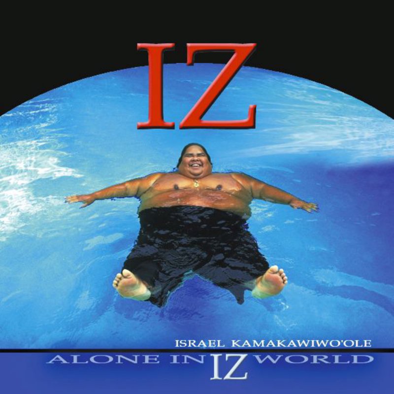 Israel Kamakawiwoʻole - Over the Rainbow Lyrics | Musixmatch
