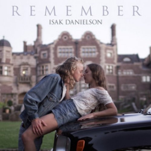 Torrent downloads » other » isak danielson 2018 album. Isak Danielson Album . Isak Danielson - Remember Songtext | Musixmatch