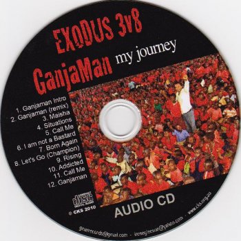 Ganjaman My Journey By Exodus 3v8 Album Lyrics Musixmatch musixmatch
