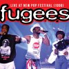 Live at New Pop Festival (1996) Fugees - cover art