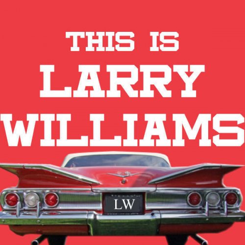 This Is Larry Williams